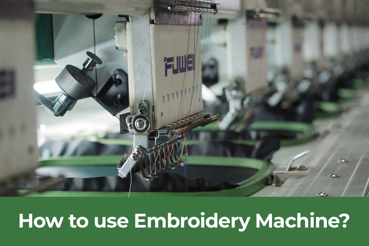 How to use Embroidery Machine